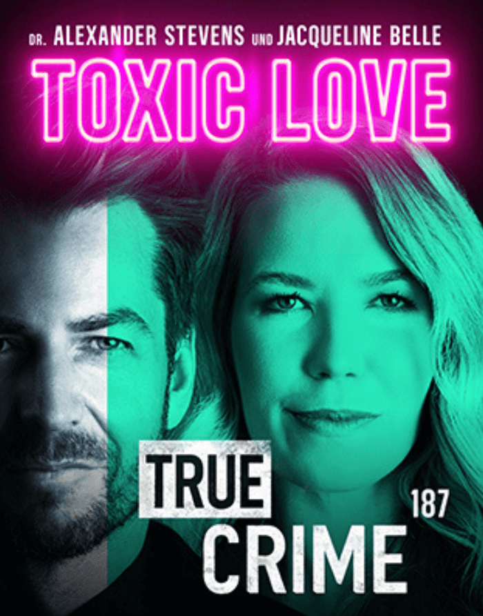 Seidenweberhaus Krefeld Event Alexander Stevens & Jaqueline Belle True Crime Toxic Love