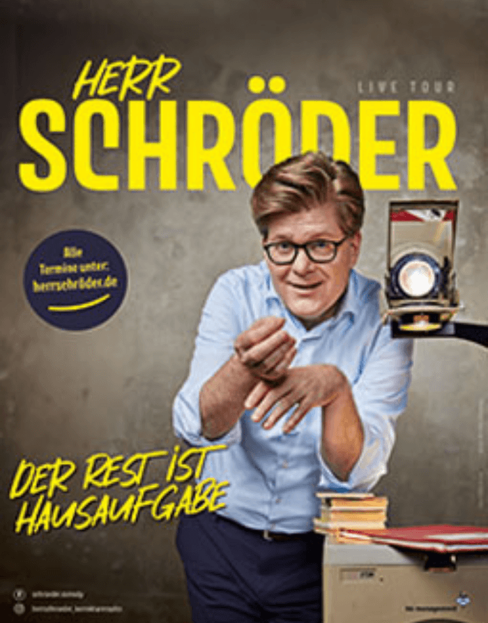 Seidenweberhaus Krefeld Event Herr Schröder - der Rest ist Hausaufgabe