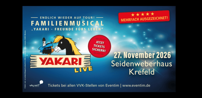 Seidenweberhaus Krefeld Event Yakari - Freunde fürs Leben